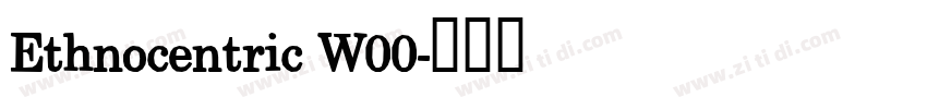 Ethnocentric W00字体转换